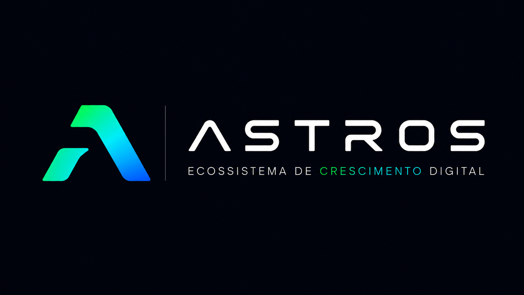 Astros — Ecossistema de Crescimento Digital